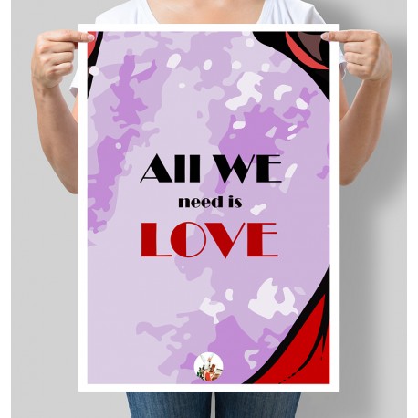 Постер мотивуючий All we need is Love