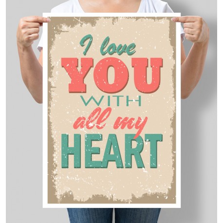 Постер мотивуючий I love you with all my heart