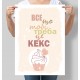Постер мотивуючий Все, що тобі треба - це кекс