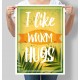 Постер мотивуючий I like warm hugs