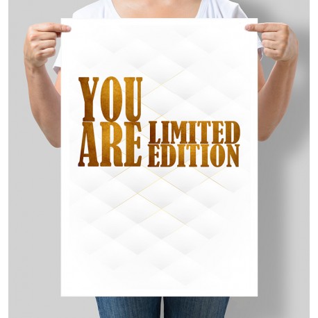 Постер мотивуючий You are limited edition