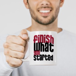 Чашка мотиваційна Finish what you started