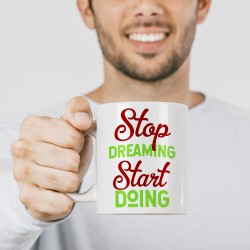 Чашка мотиваційна Stop dreaming, Start doing
