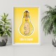 Дизайнерський постер Life is light