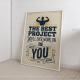 Мотиваційний постер The Best Project You'll Ever Work On Is You