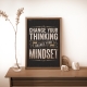Мотиваційний постер Change Your Thinking Change Your Mindset