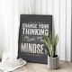 Мотиваційний постер Change Your Thinking Change Your Mindset