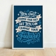 Мотиваційний постер You Can't Change Your Past But You Can Change Your Future