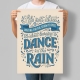 Мотиваційний постер Life Isn't About Waiting for the Storm to Pass, It's About Learning to Dance in the Rain