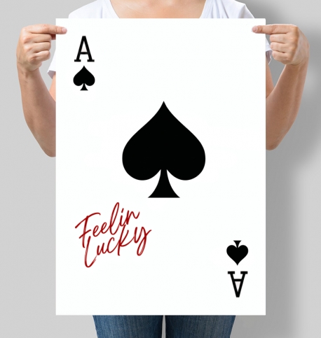 Інтер'єрний постер Feeling Lucky - Туз пік