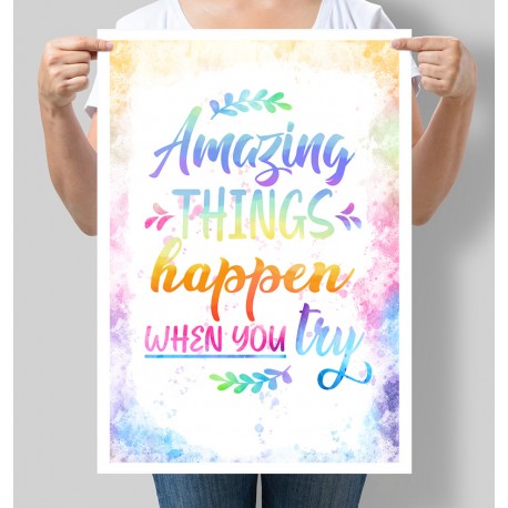 Постер мотивуючий Amazing things happen when you try