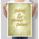 Постер мотивуючий Failing is not always failure